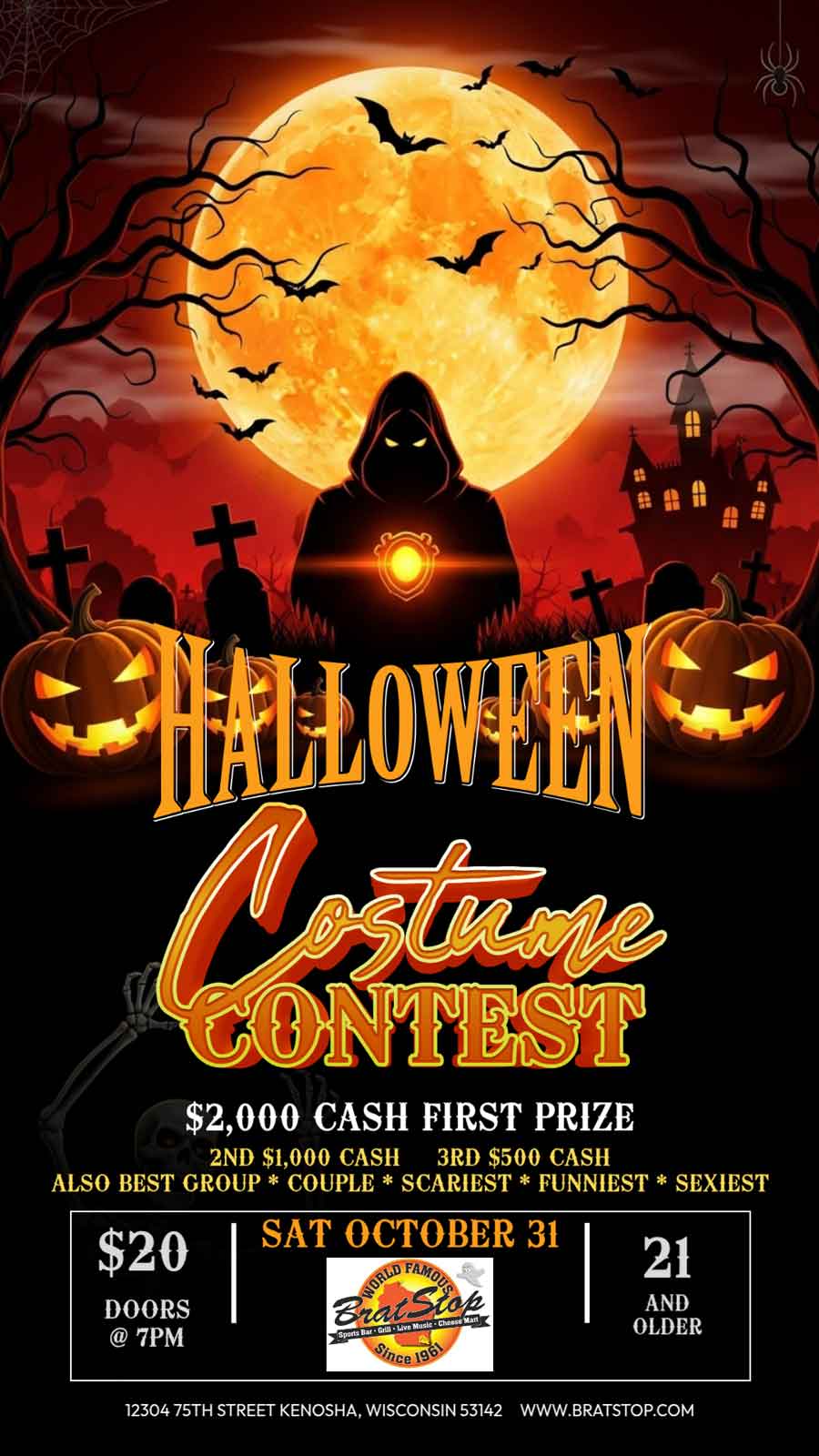 Halloween costume contest at Brat Stop, Kenosha, WI on October 31 with a $2,000 top cash prize.